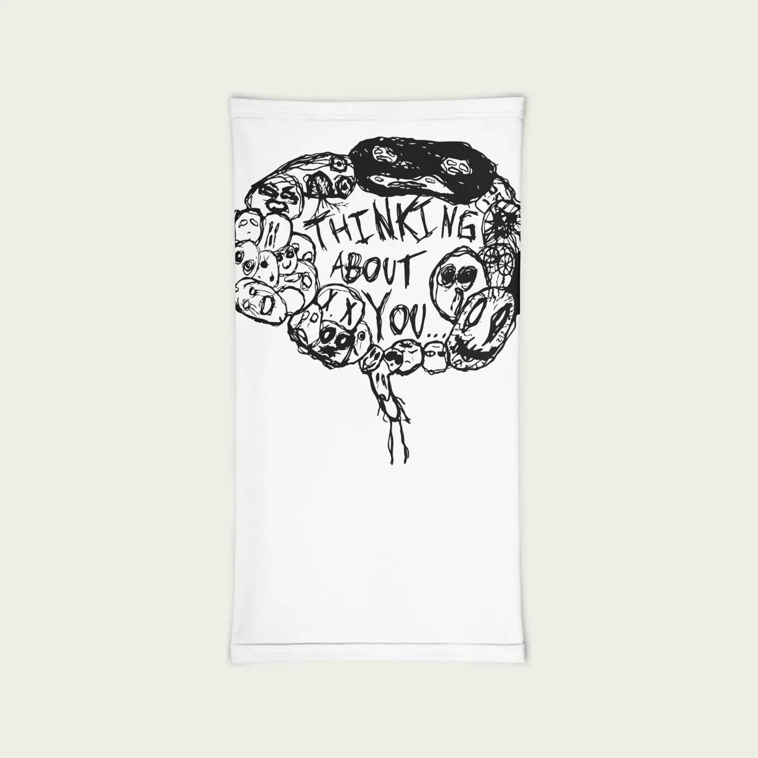 A white neck gaiter printed with a thought bubble full of small faces and the words Thinking about you, rising from a stick figure